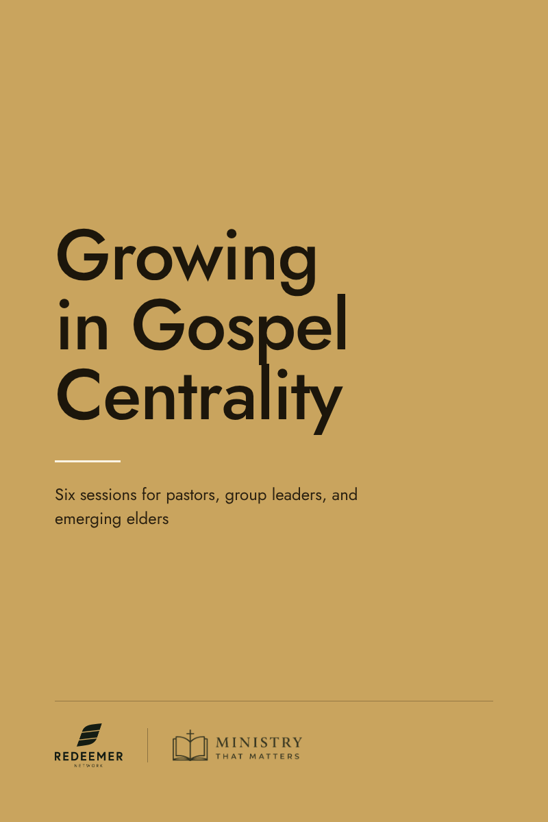 Book cover for Growing in Gospel Centrality